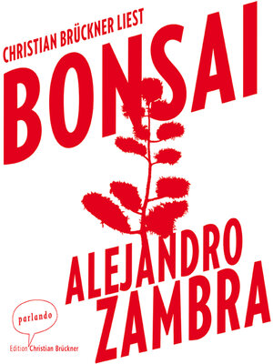 cover image of Bonsai (Ungekürzte Lesung)